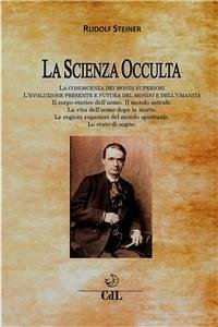 La Scienza Occulta (eBook, ePUB) - Steiner, Rudolf