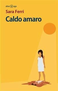 Cover Caldo amaro (eBook, ePUB)