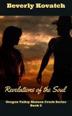 Revelations of the Soul (Oregon Valley - Matson Creek Series, #5) (eBook, ePUB)
