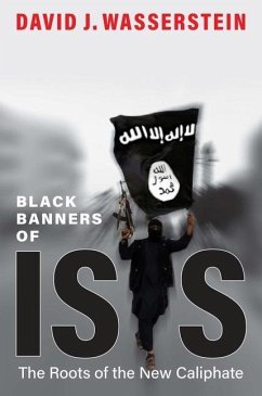 Black Banners of ISIS - Wasserstein, David J