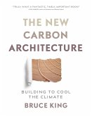 The New Carbon Architecture