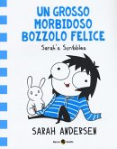 Andersen, S: Grosso morbidoso bozzolo felice. Sarah's Scribb Andersen, S: Grosso morbidoso bozzolo felice. Sarah's Scribb