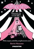 Vacanza in campeggio. Isadora Moon Vacanza in campeggio. Isadora Moon