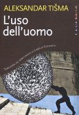 L' uso dell'uomo