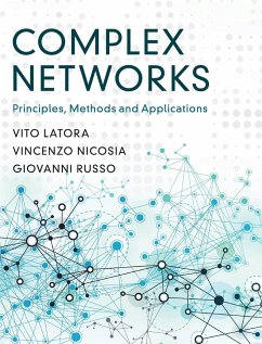 Complex Networks - Latora, Vito;Nicosia, Vincenzo;Russo, Giovanni