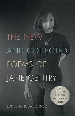 The New and Collected Poems of Jane Gentry - Gentry, Jane