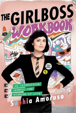 The Girlboss Workbook - Amoruso, Sophia