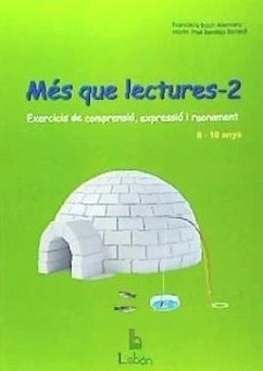 Mes que lectures 2 : exercicis de comprensió, expressió i raonament - Berdejo Benedi, María José; Bach Alemany, Francisca