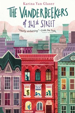 The Vanderbeekers of 141st Street - Glaser, Karina Yan