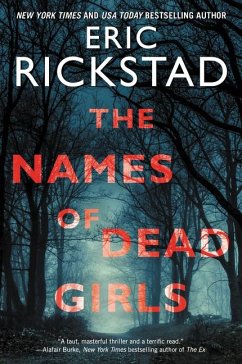 The Names of Dead Girls - Rickstad, Eric