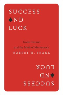 Success and Luck - Frank, Robert H.