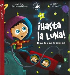 Hasta La Luna! - Lopez-Manterola, Carmen