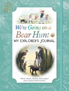 We're Going on a Bear Hunt: My Explorer's Journal - Bear Hunt Films Ltd