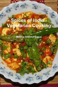 Spices of India - Vegetarian Cooking - Sharma Bajpai, Monica