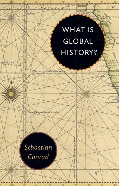 What Is Global History ? - Conrad, Sebastian