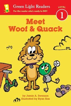 Meet Woof and Quack - Swenson, Jamie