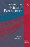 Law and the Politics of Reconciliation