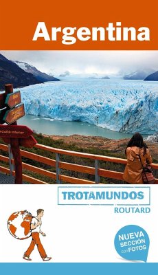 Argentina - Gloaguen, Philippe; Trotamundos