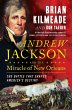 Andrew Jackson and the Miracle of New... - Bild 1