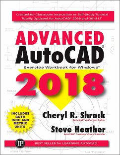 Advanced Autocad(r) 2018 - Shrock, Cheryl; Heather, Steve