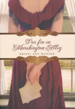 Por Fin En Marshington Abbey - Hunter, Kristi Ann