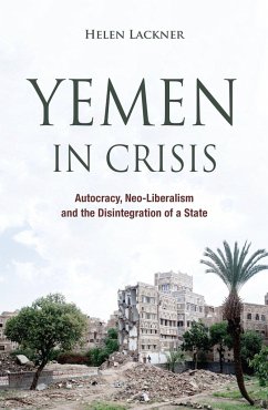 Yemen in Crisis - Lackner, Helen