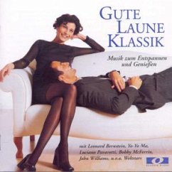 Gute Laune Klassik - Various Artists, Pavarotti, Abbado, Marsalis, McFerrin, Gould, Bernstein