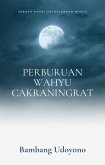 Perburuan Wahyu Cakraningrat (eBook, ePUB)