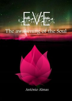 Cover Eve - The Awakening of the Soul (eBook, ePUB)