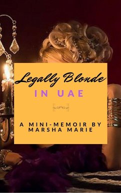 Legally Blonde in UAE (eBook, ePUB) - Marie, Marsha