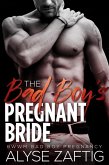The Bad Boy's Pregnant Bride (Angeleno Billionaires, #2) (eBook, ePUB)