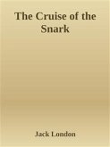 The Cruise of the Snark (eBook, ePUB)