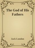 The God of His Fathers (eBook, ePUB)