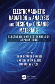 Electromagnetic Radiation in Analysis and Design of Organic Materials (eBook, PDF)