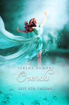 Zeit für Träume (eBook, ePUB) - Dumónt, Serena