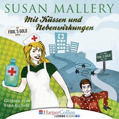 Mit Küssen und Nebenwirkungen (MP3-Download) - Mallery, Susan