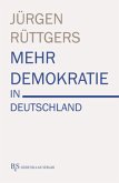 Mehr Demokratie in Deutschland