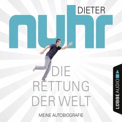 Die Rettung der Welt (MP3-Download) - Nuhr, Dieter