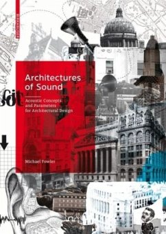 Architectures of Sound - Fowler, Michael