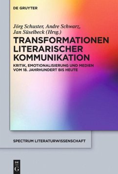 Transformationen literarischer Kommunikation