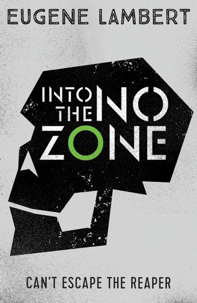 Into the No-Zone (eBook, ePUB) Into the No-Zone (eBook, ePUB)