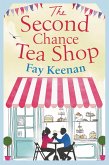 The Second Chance Tea Shop (eBook, ePUB)