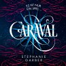 Caraval Bd.1 (MP3-Download) - Bild 1
