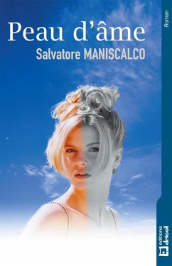 Peau d'âme (eBook, ePUB) - Maniscalto, Salvatore