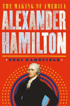 Alexander Hamilton (eBook, ePUB) - Kanefield, Teri
