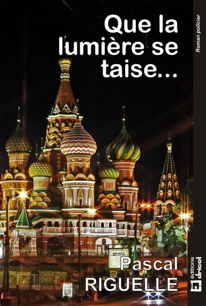 Que la lumière se taise (eBook, ePUB) Que la lumière se taise (eBook, ePUB)