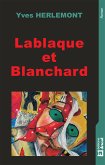 Lablaque et Blanchard (eBook, ePUB)