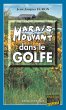 Marais mouvant dans le Golfe (eBook,... - Bild 1