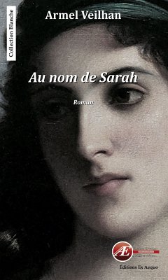 Au nom de Sarah (eBook, ePUB) - Veilhan, Armel