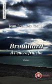 Brouillard à l'encre fraîche (eBook, ePUB)